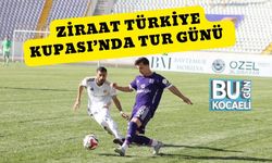 Ziraat Türkiye Kupasında Tur Günü