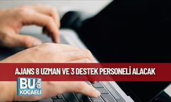 Ajans 8 Uzman ve 3 Destek Personeli Alacak
