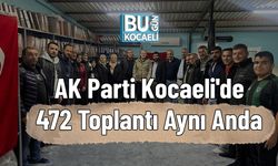 AK Parti Kocaeli'de 472 Toplantı Aynı Anda