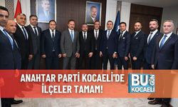 Anahtar Parti Kocaeli'de İlçeler Tamam!
