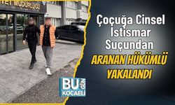 Çocuğa Cinsel İstismar Suçundan Aranan Hükümlü Yakalandı