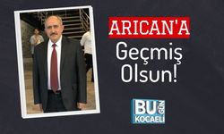 Arıcan'a Geçmiş Olsun!