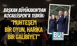 Başkan Büyükakın’dan Kocaelispor’a Tebrik: “Muhteşem Bir Oyun, Harika Bir Galibiyet”