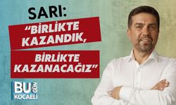 Sarı: “Birlikte Kazandık, Birlikte Kazanacağız”