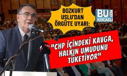 Bozkurt Uslu'dan Örgüte Uyarı: “CHP İçindeki Kavga, Halkın Umudunu Tüketiyor”