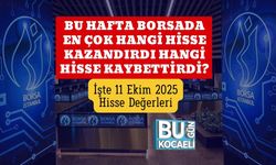 Bu Hafta Borsada En Çok Hangi Hisse Kazandırdı Hangi Hisse Kaybettirdi? İşte 11 Ekim 2025 Hisse Değerleri