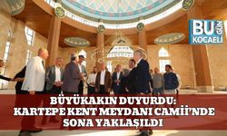 Büyükakın Duyurdu: Kartepe Kent Meydanı Camii’nde Sona Yaklaşıldı