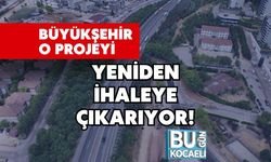 Büyükşehir O Projeyi Yeniden İhaleye Çıkarıyor!