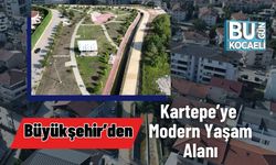Büyükşehir’den Kartepe’ye Modern Yaşam Alanı