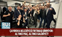 Çayırova Belediyesi Fırtınası Dinmiyor: Altıncı Maç, Altıncı Galibiyet!