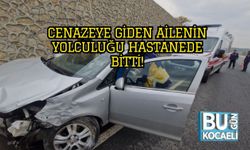 Cenazeye Giden Ailenin Yolculuğu Hastanede Bitti!