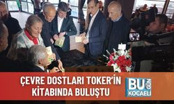 Çevre Dostları Toker’in Kitabında Buluştu