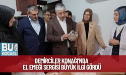 Demirciler Konağı’nda El Emeği Sergisi Büyük İlgi Gördü
