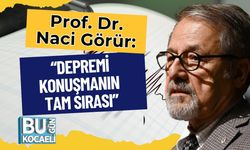 Prof. Dr. Naci Görür: “Depremi Konuşmanın Tam Sırası”