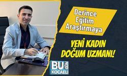 Derince Eğitim Araştırmaya Yeni Kadın Doğum Uzmanı!