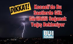 Dikkat! Kocaeli’de Bu Saatlerde Gök Gürültülü Sağanak Yağış Bekleniyor