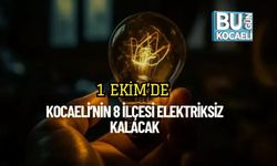 1 Ekim’de Kocaeli’nin 8 İlçesi Elektriksiz Kalacak