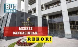 Merkez Bankasından Rekor!