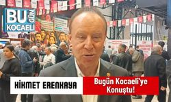 Hikmet Erenkaya Bugün Kocaeli'ye Konuştu