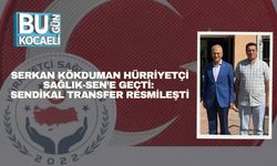 Serkan Kökduman Hürriyetçi Sağlık-Sen’e Geçti: Sendikal Transfer Resmileşti