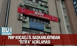 MHP Kocaeli İl Başkanlığı’ndan “İstifa” Açıklaması