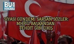 Siyasi Gündemi Sarsan Sözler: MHP’li Başkandan Tehdit Gibi Çıkış