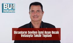 Ekranların Sevilen İsmi Acun Ilıcalı, Vefasıyla Takdir Topladı