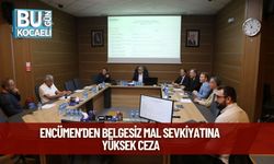 Encümen’den Belgesiz Mal Sevkiyatına Yüksek Ceza