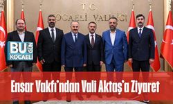 Ensar Vakfı’ndan Vali Aktaş’a Ziyaret