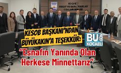 KESOB Başkanı’ndan Büyükakın’a Teşekkür: “Esnafın Yanında Olan Herkese Minnettarız”