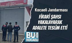 Kocaeli Jandarması Firari Şahsı Yakalayarak Adalete Teslim Etti