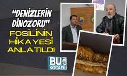 “Denizlerin Dinozoru” Fosilinin Hikayesi Anlatıldı