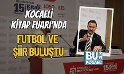 Kocaeli Kitap Fuarı’nda Futbol ve Şiir Buluştu