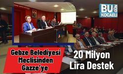 Gebze Belediyesi Meclisinden Gazze’ye 20 Milyon Lira Destek