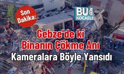 Gebze'de ki Binanın Çökme Anı Kameralara Böyle Yansıdı