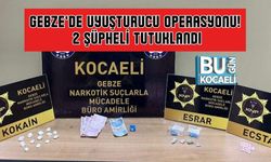 Gebze’de Uyuşturucu Operasyonu! 2 Şüpheli Tutuklandı