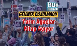 Gelenek Bozulmadı! Yarın Ağaçlar Kitap Açıyor