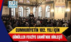 Cumhuriyetin 102. Yılı İçin Gönüller Fevziye Camii’nde Birleşti