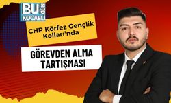CHP Körfez Gençlik Kolları’nda Görevden Alma Tartışması