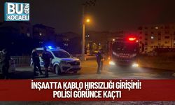 İnşaatta Kablo Hırsızlığı Girişimi! Polisi Görünce Kaçtı