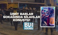 İzmit Barlar Sokağında Silahlar Konuştu!