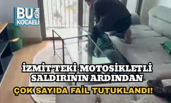 İzmit’teki Motosikletli Saldırının Ardından Çok Sayıda Fail Tutuklandı!