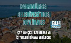 Karamürsel Belediyesi’nden Dev İhale! Çay Bahçesi, Kafeterya Ve İş Yerleri Kiraya Verilecek