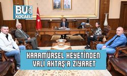 Karamürsel Heyetinden Vali Aktaş’a Ziyaret