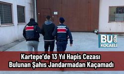 Kartepe’de 13 Yıl Hapis Cezası Bulunan Şahıs Jandarmadan Kaçamadı