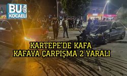Kartepe’de Kafa Kafaya Çarpışma: 2 Yaralı