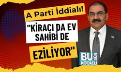 A Parti İddialı! "Kiracı da Ev Sahibi de Eziliyor"