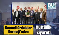 Kocaeli Ordulular Derneği’nden Müftülük Ziyareti