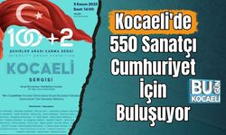Kocaeli'de 550 Sanatçı Cumhuriyet İçin Buluşuyor