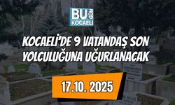 Kocaeli’de 9 Vatandaş Son Yolculuğuna Uğurlanacak